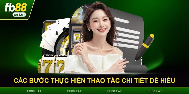 Các bước thực hiện thao tác chi tiết dễ hiểu