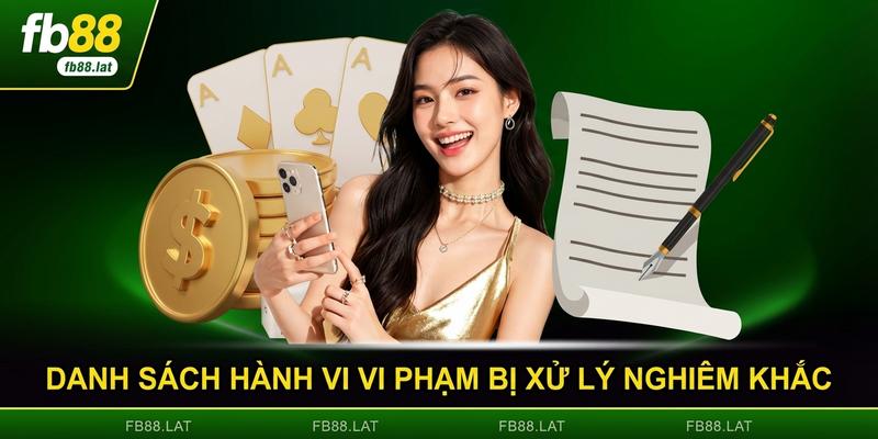 Danh sách hành vi vi phạm bị xử lý nghiêm khắc