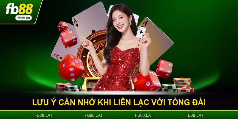 Lưu ý cần nhớ khi liên lạc với tổng đài